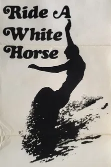 Ride a White Horse poster