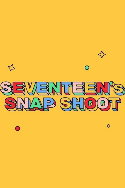 SEVENTEEN's SNAPSHOOT poster