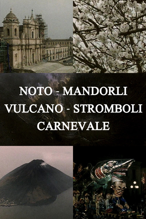 Noto, Almond Trees, Volcano, Stromboli, Carnival poster