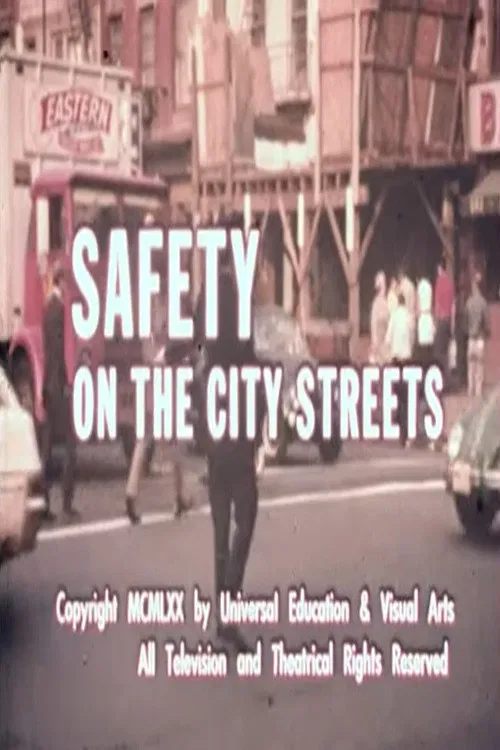 Safety on the City Streets poster