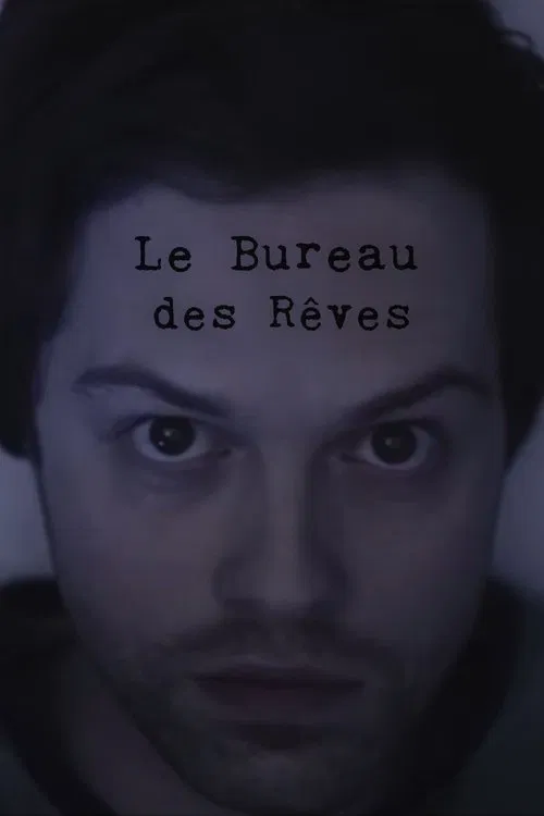 Le bureau des rêves poster