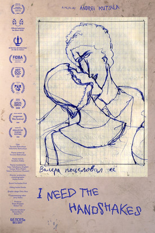 I Need the Handshakes poster