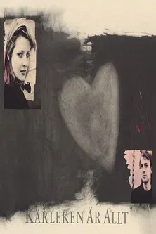 Kärleken är allt poster