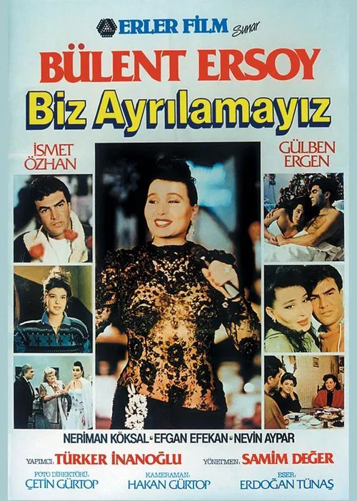 Biz Ayrılamayız poster