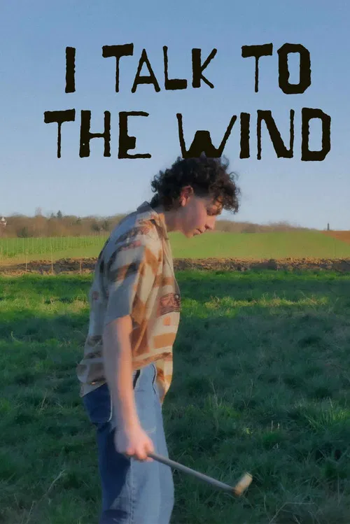 I Talk to the Wind poster