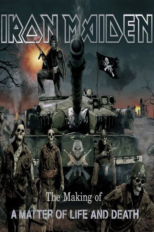 Iron Maiden: The Making Of A Matter Of Life And Death poster