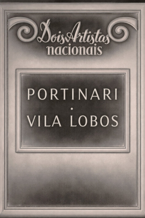 Dois artistas nacionais - Portinari e Villa Lobos poster