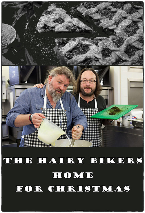 The Hairy Bikers: Coming Home for Christmas poster