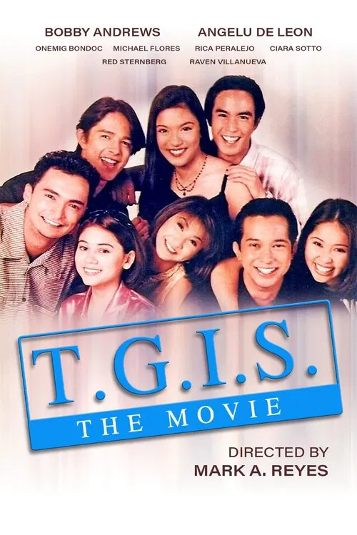 T.G.I.S.: The Movie poster