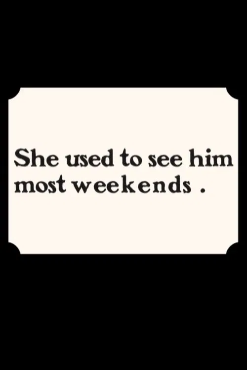 She Used to See Him Most Weekends poster