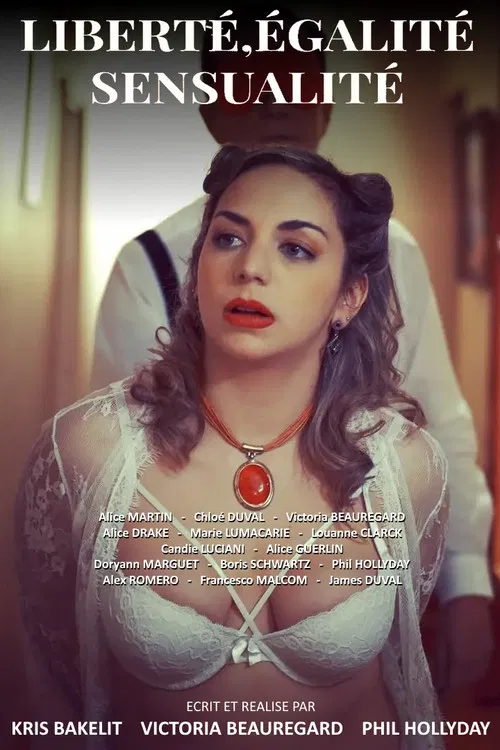 Liberté, égalité, sensualité poster