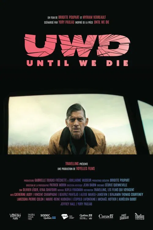 UWD (Until We Die) poster