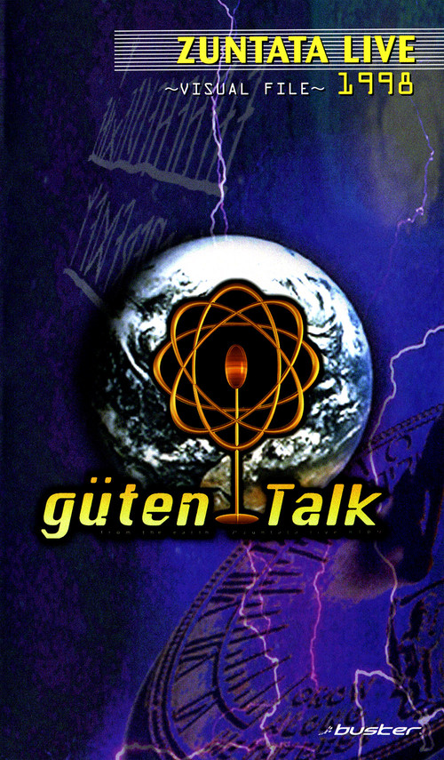 ZUNTATA LIVE 1998 "güten Talk" from the earth ~VISUAL FILE~ poster