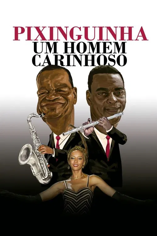 Pixinguinha, an Affectionate Man poster
