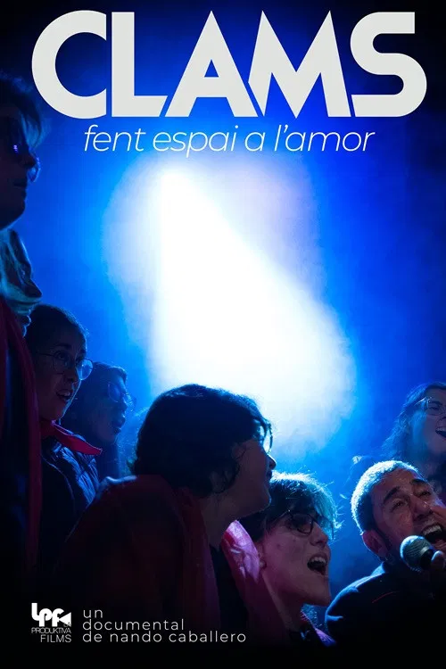 Clams, Fent Espai a L’Amor poster