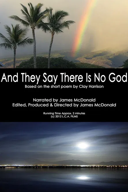 And They Say There Is No God poster