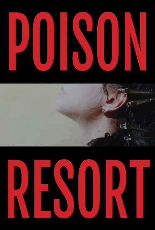 Poison Resort poster