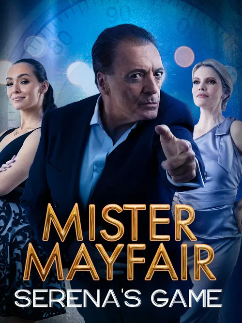 Mister Mayfair: Serena's Game poster