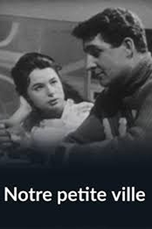 Notre petite ville poster
