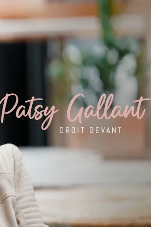 Patsy Gallant: droit devant poster