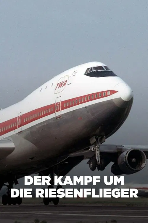 Der Kampf um die Riesenflieger poster