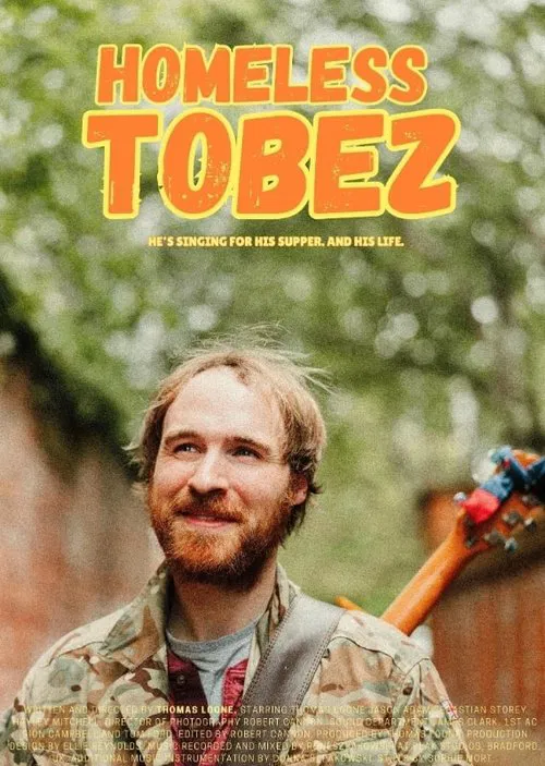 Homeless Tobez poster