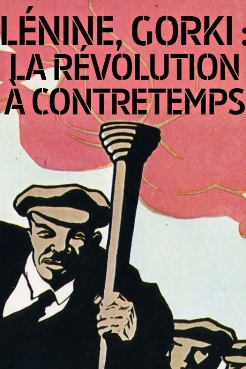 1917: The Making of a Revolution poster