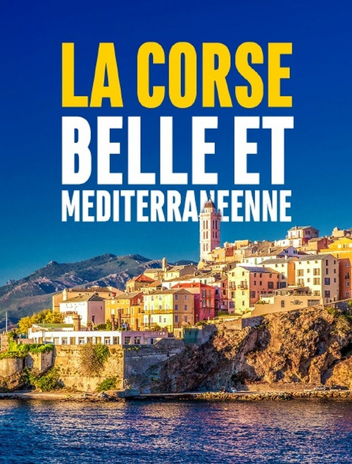 La Corse, belle et méditerranéenne poster