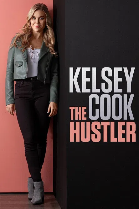 Kelsey Cook: The Hustler poster