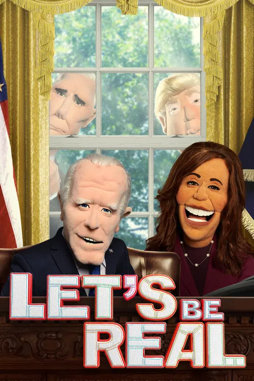 Let's Be Real poster