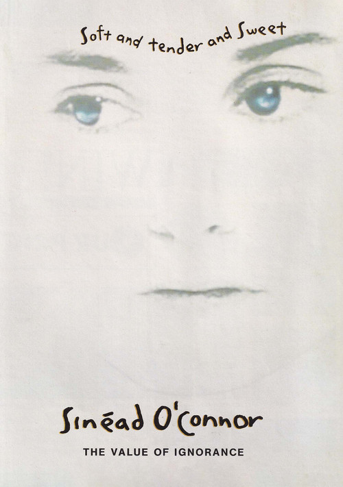 Sinéad O'Connor: The Value of Ignorance poster