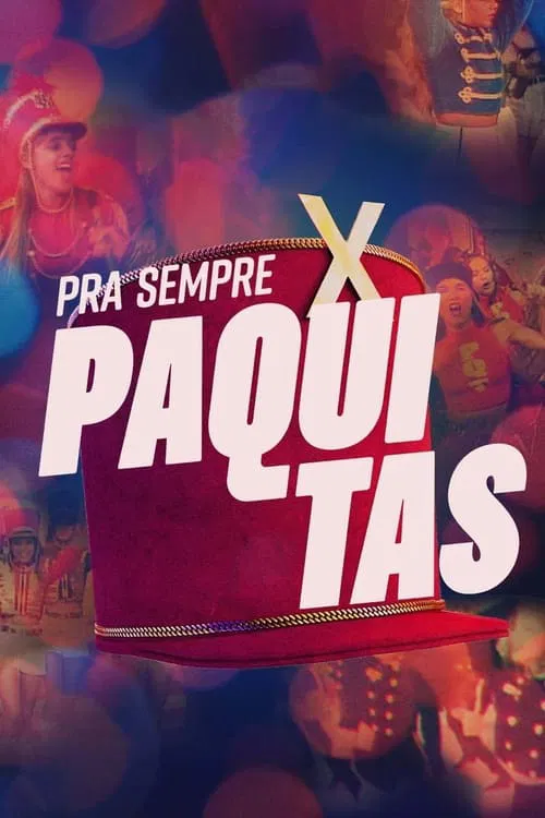 Pra Sempre Paquitas poster