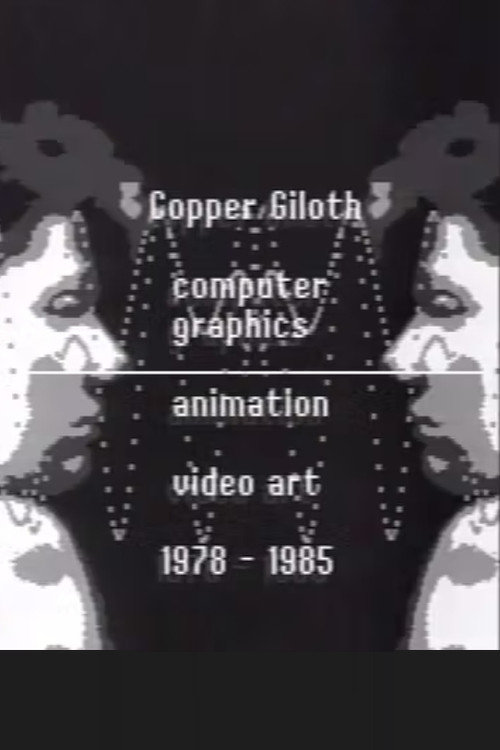 Selected Early Computer Animations - 1978-1985 poster