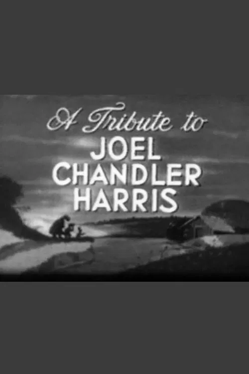 A Tribute to Joel Chandler Harris poster