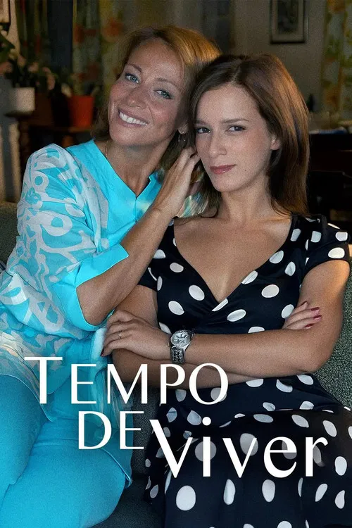 Tempo de Viver poster