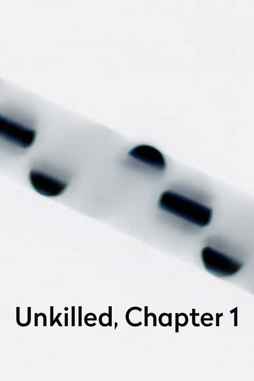 Unkilled, Chapter 1 poster