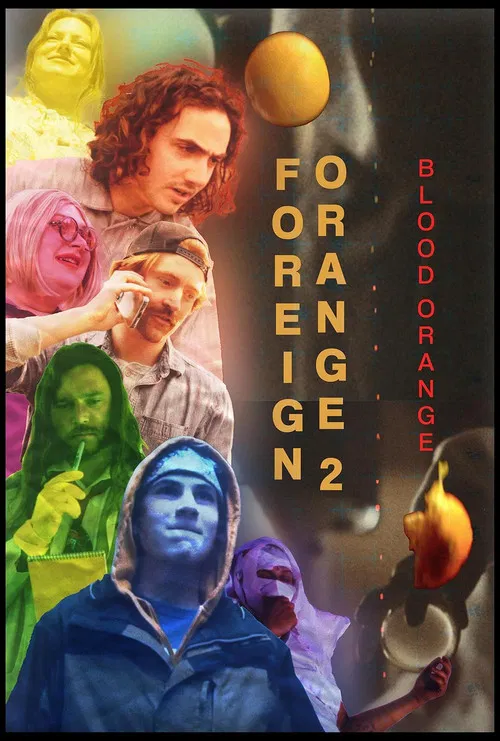 Foreign Orange 2: Blood Orange poster