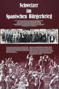 Schweizer im Spanischen Bürgerkrieg poster