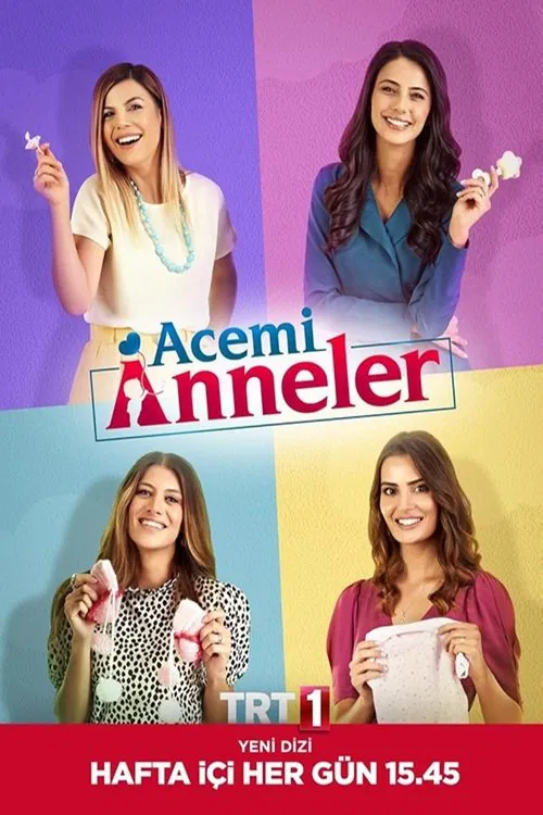 Acemi Anneler poster
