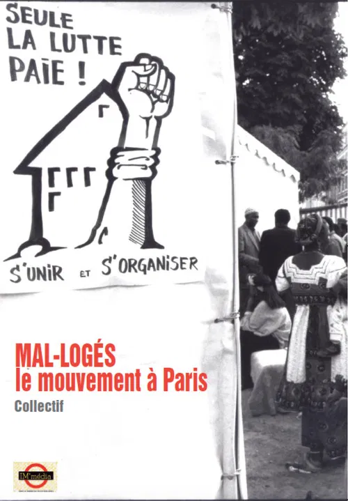 MAL-LOGÉS - le mouvement à Paris poster