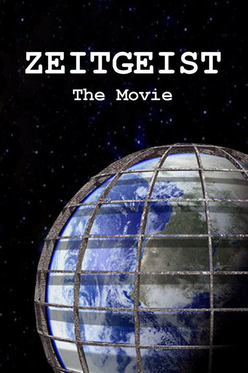 Zeitgeist: The Movie poster
