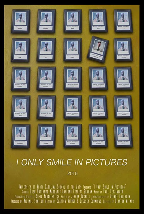 I Only Smile in Pictures poster