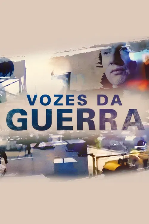 Vozes da Guerra poster