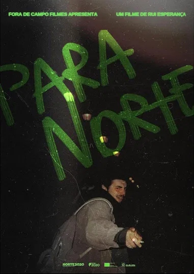 Para Norte (to the North) poster