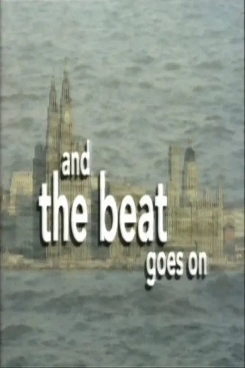 And the Beat Goes On poster