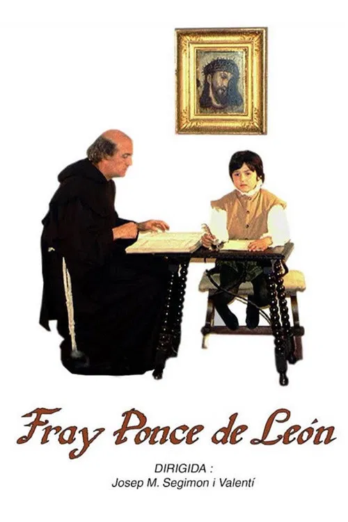 Fray Ponce de León poster