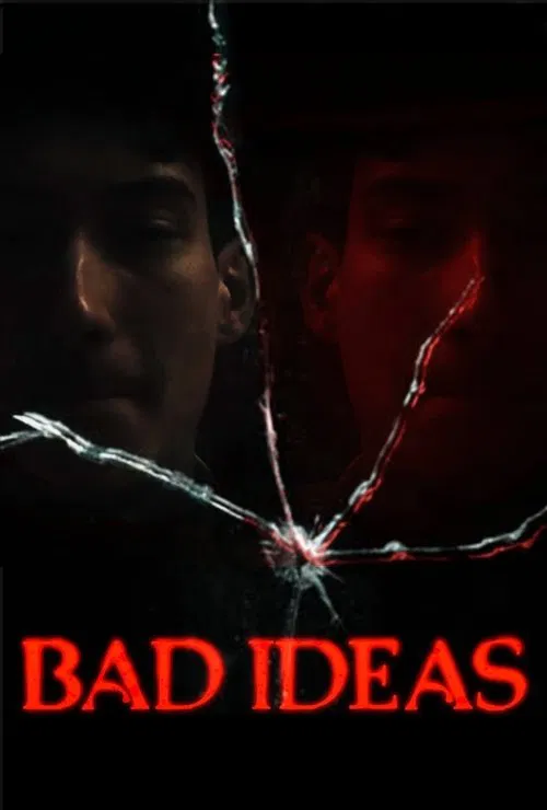 Bad Ideas poster