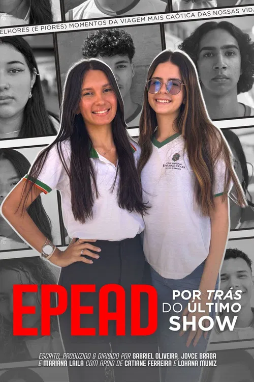 EPEAD: Por Trás do Último Show poster