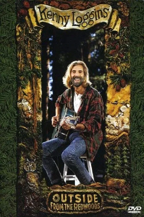 Kenny Loggins - Outside From the Redwoods poster