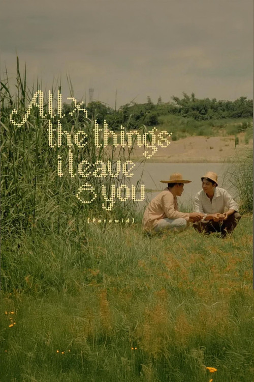All the Things I Leave You poster